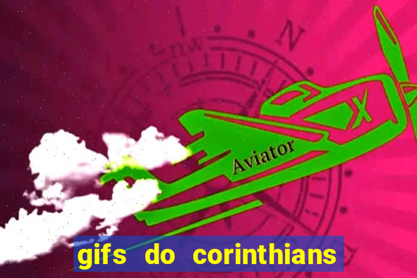 gifs do corinthians para whatsapp